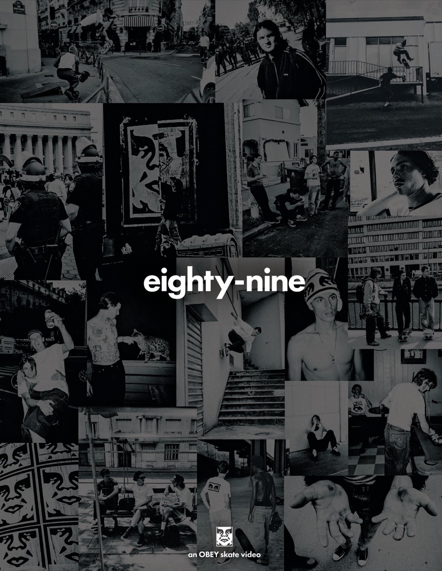 Afiche oficial de «Eighty-Nine»: collage en blanco y negro de skaters en la calle, retratos del equipo y obras de OBEY, con el título en el centro y la leyenda «an OBEY skate video»